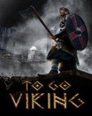 To Go Viking poster