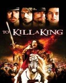 To Kill a King poster