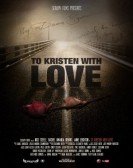 To Kristen With Love Free Download