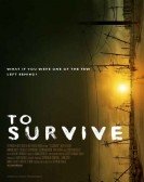 poster_to-survive_tt2184274.jpg Free Download