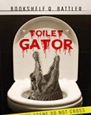 Toilet Gator Free Download