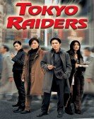 poster_tokyo-raiders_tt0233600.jpg Free Download