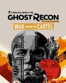 poster_tom-clancys-ghost-recon-wildlands-war-within-the-cartel_tt6423352.jpg Free Download