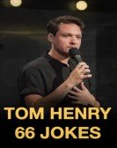 Tom Henry: 66 Jokes poster