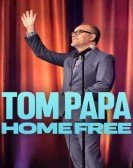 poster_tom-papa-home-free_tt22813018.jpg Free Download