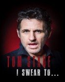 poster_tom-stade-i-swear-to_tt22076446.jpg Free Download