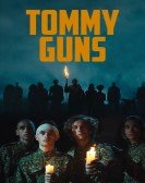 Tommy Guns Free Download