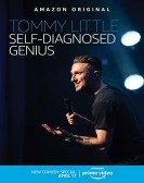 Tommy Little: Self Diagnosed Genius poster