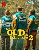 Too Old for Fairy Tales 2 Free Download