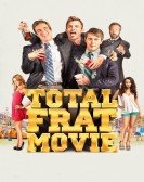 Total Frat Movie Free Download