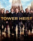 Tower Heist (2011) Free Download