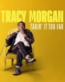 poster_tracy-morgan-takin-it-too-far_tt11459784.jpg Free Download