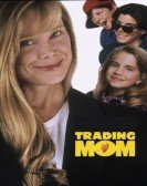 Trading Mom (1994) poster