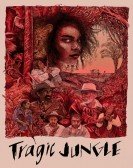 poster_tragic-jungle_tt12792598.jpg Free Download