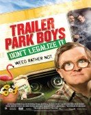 Trailer Park Boys: Don't Legalize It Free Download