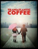 Transatlantic Coffee Free Download