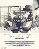 poster_transfert_tt5070240.jpg Free Download