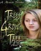 Trees Grow Tall and Then They Fall Free Download