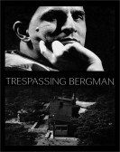 Trespassing Bergman Free Download