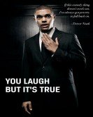 Trevor Noah: You Laugh But It's True Free Download