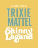 poster_trixie-mattel-skinny-legend_tt11010272.jpg Free Download