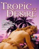 Tropic of Desire (1979) poster