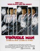 poster_trouble man_tt0069414.jpg Free Download