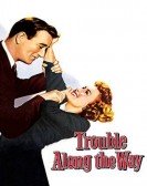 Trouble Along the Way Free Download