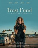 poster_trust-fund_tt3969208.jpg Free Download