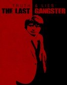 Truth and Lies: The Last Gangster Free Download