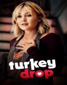 poster_turkey-drop_tt11047498.jpg Free Download