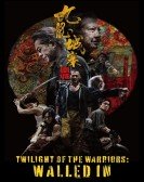 Twilight of the Warriors: Walled In Free Download