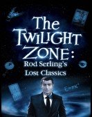 Twilight Zone: Rod Serling's Lost Classics Free Download