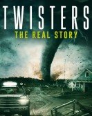 Twisters: The Real Story Free Download