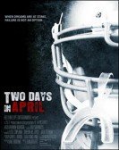 Two Days in April poster