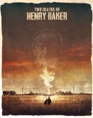 Two Deaths of Henry Baker Free Download