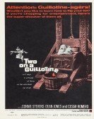 Two on a Guillotine poster