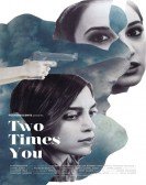Two Times You Free Download