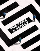 poster_two-types-of-people_tt12907978.jpg Free Download