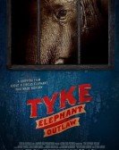 poster_tyke-elephant-outlaw_tt4254838.jpg Free Download