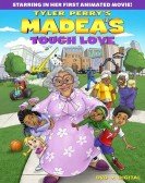 Tyler Perry's Madea's Tough Love poster