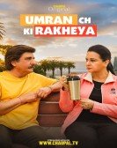 Umran Ch Ki Rakheya Free Download