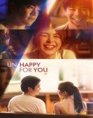 poster_un-happy-for-you_tt32206933.jpg Free Download