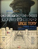 Uncle Tonyêž‰ Three Fools and the Secret Service Free Download