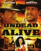 Undead or Alive poster