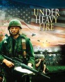 Under Heavy Fire poster