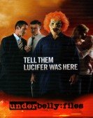 poster_underbelly-files-tell-them-lucifer-was-here_tt1684227.jpg Free Download