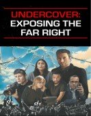 poster_undercover-exposing-the-far-right_tt34192088.jpg Free Download