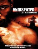 poster_undisputed-2-last-man-standing_tt0443676.jpg Free Download