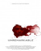 poster_unremarkable_tt5473754.jpg Free Download